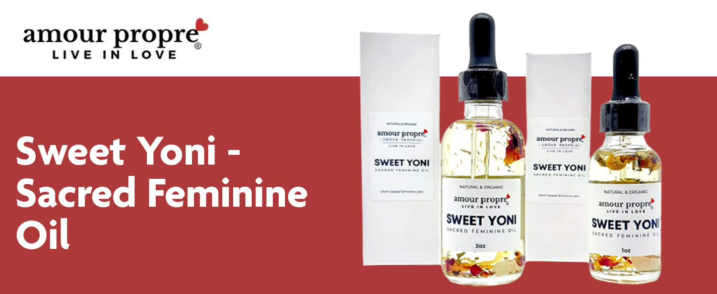 Sweet Yoni - Sacred Feminine Oil | 1oz or 2 oz