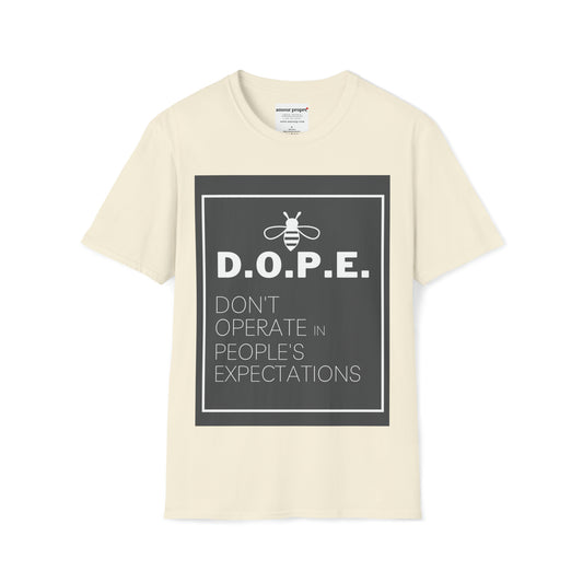 Be D.O.P.E. Unisex Softstyle T-Shirt